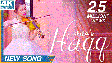 Haqq Lyrics - Ishika | Punjabi Song