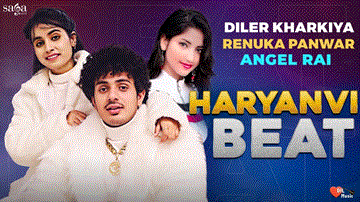 Haryanvi Beat Lyrics - Diler Kharkiya | Angel Rai | Renuka Panwar