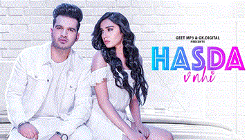 Hasda Vi Nahi Lyrics - Sharry Nexus | Punjabi Song