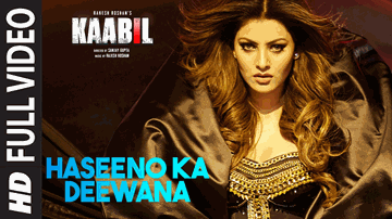 Haseeno Ka Deewana Lyrics - Yami Gautam | Hrithik Roshan | Urvashi Rautela | Payal Dev | Raftaar