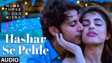 Hashar Se Pehle Lyrics - Karanvir Bohra | Priya Banerjee | Samir Kochaar | Toshi Sabri