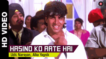 Hasino Ko Aate Hai Lyrics - Akshay Kumar | Naseeruddin Shah | Shashikala | Alka Yagnik | Udit Narayan