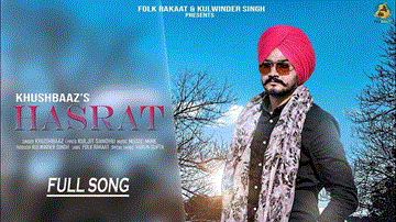Hasrat Lyrics - Khushbaaz | Punjabi Song