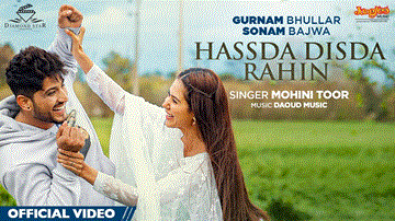Hassda Disda Rahin Lyrics - Gurnam Bhullar | Sonam Bajwa | Mohini Toor