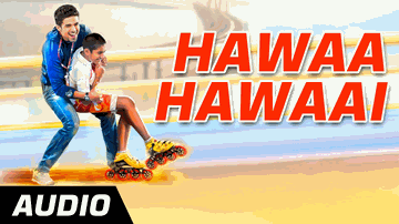 Hawaa Hawaai (Title) Lyrics - Saqib Saleem | Partho Gupte | Pragya Yadav | Hitesh Sonik | Swaroop Khan