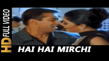 Haye Haye Mirchi Uh Uh Mirchi Lyrics - Salman Khan | Tabu | Saif Ali Khan | Alka Yagnik | Sukhwinder Singh