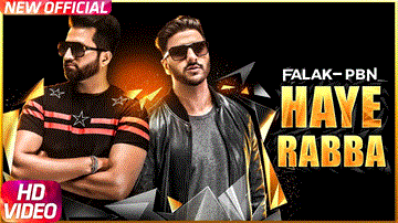 Haye Rabba Lyrics - Falak | PBN | Punjabi Song