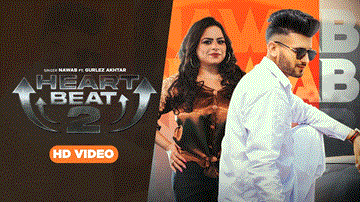 Heart Beat 2 Lyrics - Nawab | Gurlej Akhtar | Punjabi Song