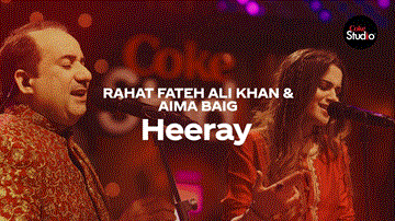 Heeray Lyrics - Rahat Fateh Ali Khan | Aima Baig | Punjabi Song
