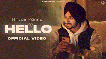 Hello Lyrics - Nirvair Pannu | Punjabi Song