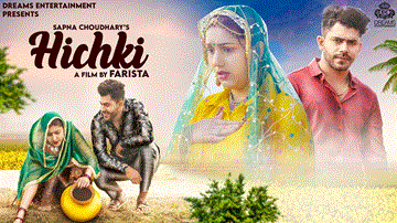 हिचकी Hichki Lyrics - UK Haryanvi