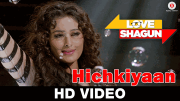 Hichkiyaan Lyrics - Anuj Sachdeva | Nidhi Subbaiah | Vikram Kochhar | Ashish Pandit | Bob