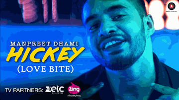 Hickey (Love Bite) Lyrics - Manpreet Dhami