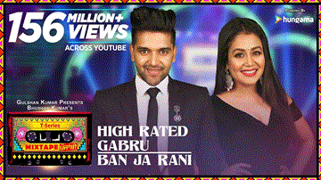 High Rated Gabru Ban Ja Rani Lyrics - Neha Kakkar | Guru Randhawa | Punjabi Song