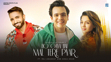 Ho Gaya Hai Naal Tere Pyar Lyrics - Rajdeep Chatterjee | Punjabi Song