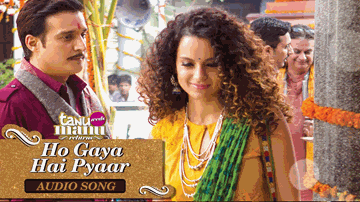 Ho Gaya Hai Pyar Lyrics - R Madhavan | Kangna Ranaut | Dev Negi