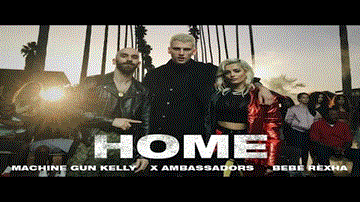 Home Lyrics - Bebe Rexha | Machine Gun Kelly | English Song