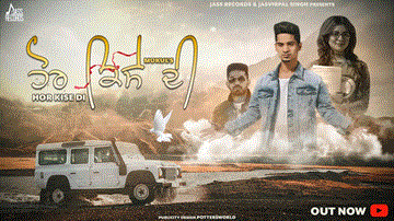 Hor Kise Di Lyrics - Mukul | J.v Garcha | Punjabi Song