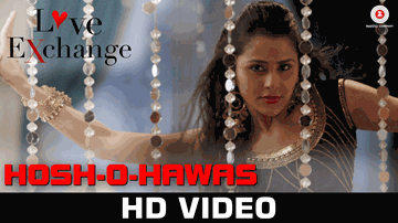 Hosh-O-Hawas Lyrics - Manoj Pahwa | Shama Deshpande | Darshan Jariwala | Shraddha Pandit
