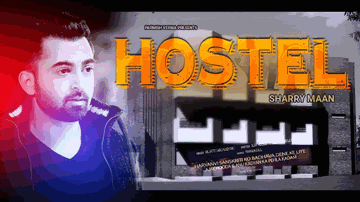 Hostel (Title) Lyrics - Sharry Maan