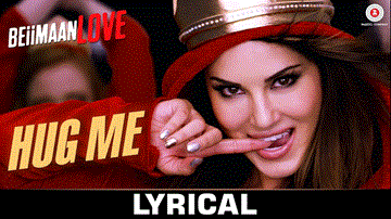 Hug Me Lyrics - Kanika Kapoor | Raghav Sachar