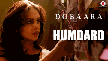 Humdard Lyrics - Huma Qureshi | Saqib Saleem | Adil Hussain: The song is | Jyotica Tangri