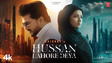 Husan Lahore Deya Lyrics - Goldboy | Punjabi Song