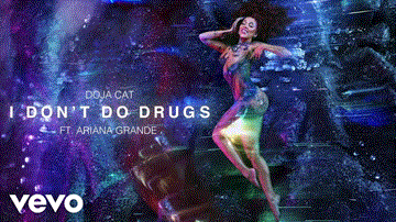 I Don&#8217;T Do Drugs Lyrics - Doja Cat | Ariana Grande