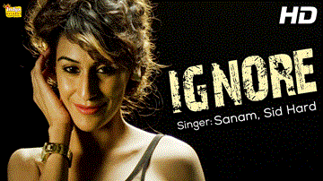 Ignore Lyrics - Sanam | Sid Hard | Punjabi Song
