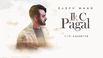 Ik C Pagal (Title) Lyrics - Babbu Maan