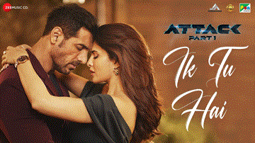 इक तू है Ik Tu Hai Lyrics - Jacqueline Fernandez | Rakul Preet Singh | John Abraham | Jubin Nautiyal | Shashwat Sachdev