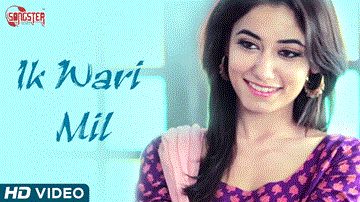 Ik Wari Mil Lyrics - Saini | Bawa Sahni | Punjabi Song