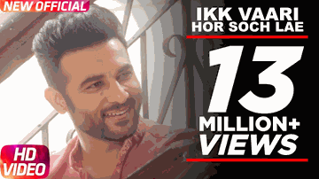 Ikk Vaari Hor Soch Lae (Title) Lyrics - Harish Verma