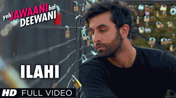 ILAHI Lyrics - Deepika Padukone | Ranbir Kapoor | Aditya Roy Kapur | Mohit Chauhan | Arijit Singh