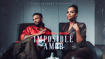 Imposible Amor Lyrics - Natti Natasha | Maluma