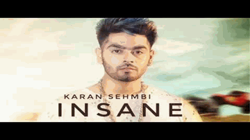 Insane Lyrics - Karan Sehmbi | Punjabi Song