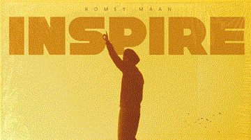 Inspire Lyrics - Romey Maan | Punjabi Song