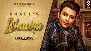 इशारा Ishaara Lyrics - Shael Oswal