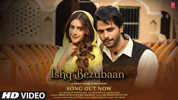 Ishq Bezubaan Lyrics - Tanmay Ssingh | Hiba Nawab | Asees Kaur | Harshdeep Ratan