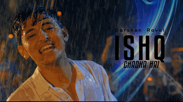 Ishq Chadha Hai (Title) Lyrics - Darshan Raval | Nikita Dhamija