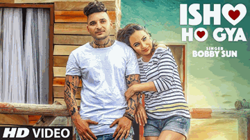 Ishq Ho Gaya (Title) Lyrics - Bobby Sun