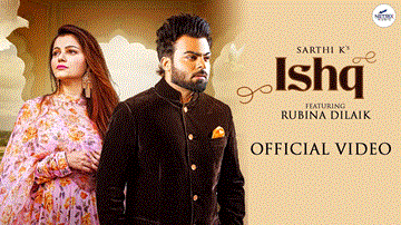 Ishq Lyrics - Sarthi K | Punjabi Song