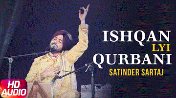 Ishqan Layi Qurbani Lyrics - Satinder Sartaj | Punjabi Song
