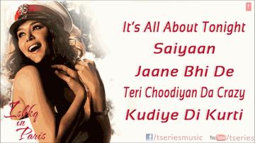 It&#8217;s All About Tonight Lyrics - Preity Zinta | Rhehan Malliek | Isabelle Adjani | Sunidhi Chauhan