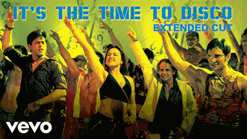 It&#8217;s The Time To Disco Lyrics - Saif Ali Khan | Rajpal Yadav | Shah Rukh Khan | K. K. | Loy Mendonsa