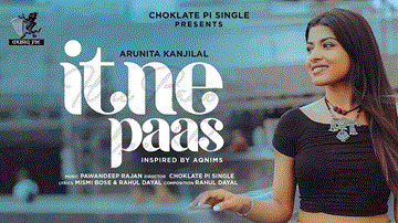 इतने पास Itne Paas Lyrics - Arunita Kanjilal