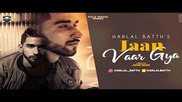 Jaan Vaar Gya Lyrics - Harlal Batth