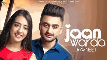Jaan Warda Lyrics - Ravneet | Punjabi Song