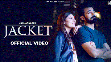 Jacket Lyrics - Mannat Noor | Punjabi Song