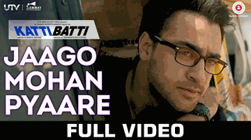Jago Mohan Pyare Lyrics - Imran Khan | Kangna Ranaut | Digvijay Singh Pariyar | Raman Mahadevan